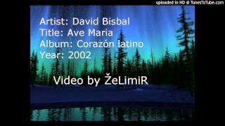 David Bisbal - Ave Maria