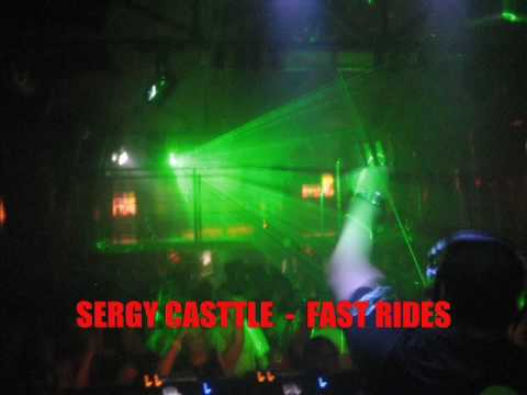 SERGY CASTTLE  - FAST RIDES -- EMPHATIC RECORDS