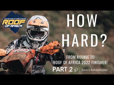 ROOKIE DONE THE ROOF PART 2 OF 2 | ROOF OF AFRICA 2022