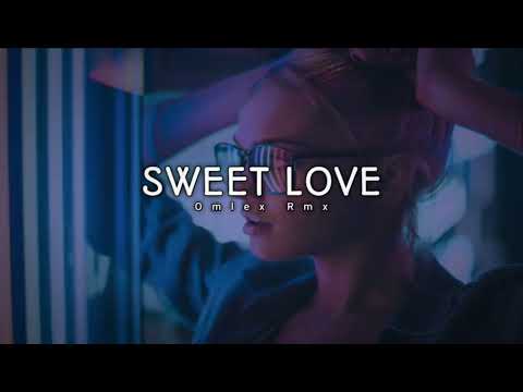 SWEET LOVE || One Scoot X Kippin Rush X Namek Flo X Liong Ken - Remix by. Omlex Rmx