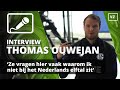 Ouwejan: 'Ze vragen hier vaak waarom ik niet bij Oranje zit'