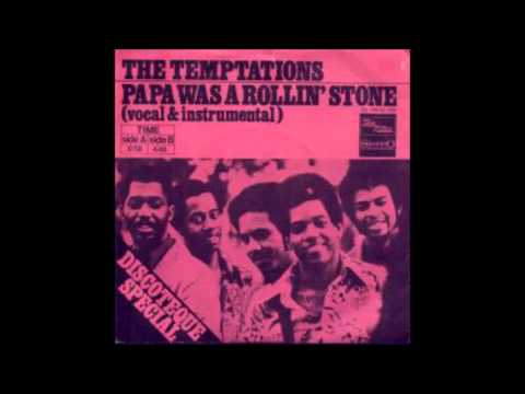The Temptations - Papa Was A Rollig Stone (LocoMotive Edit)