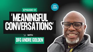 Open Forum: The Ultimate Guide with Meaningful Discussions | Episode - 01