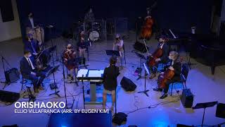 Orishaoko by Elio Villafranca (arr. by Eugen Kim)