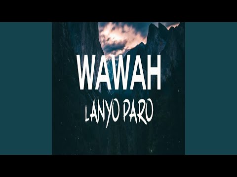 Wawah Lanyo Paro
