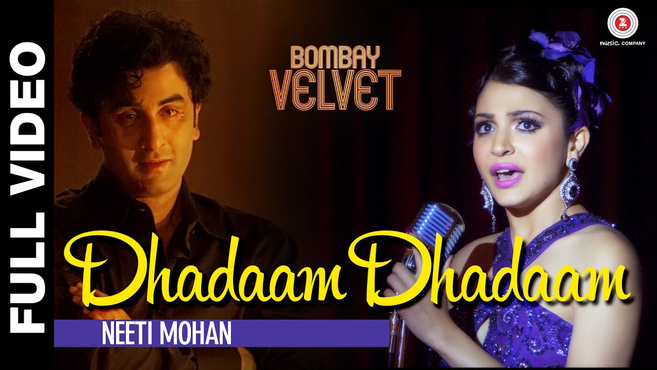 Dhadaam Dhadaam Lyrics | Bombay Velvet | Neeti Mohan | Amit Trivedi