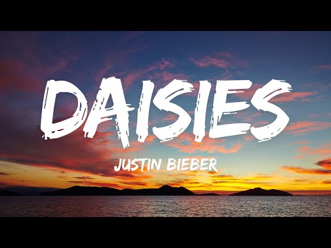 Justin Bieber - DAISIES (Lyrics)