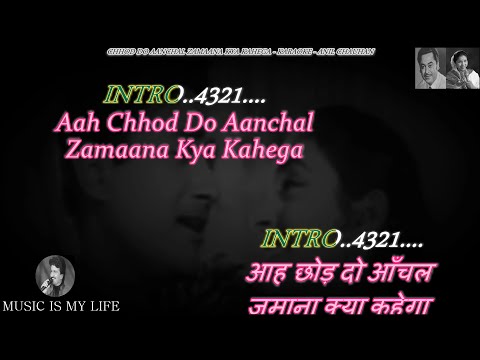 Chhod Do Aanchal Zamaana Kya Kahega Karaoke With Scrolling Lyrics Eng. & हिंदी