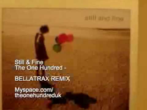 BELLATRAX - STILL & FINE REMIX