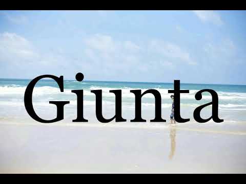How To Pronounce Giunta🌈🌈🌈🌈🌈🌈Pronunciation Of Giunta