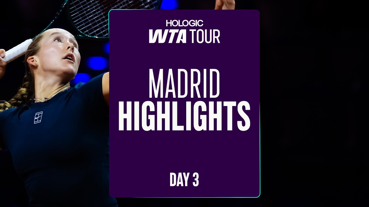 Madrid | WTA 2025 Day 3
