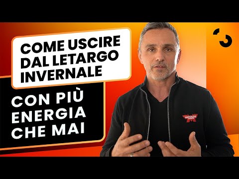 Come uscire dal letargo invernale con più energia che mai: 5 consigli | Filippo Ongaro