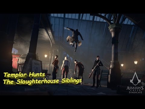 Assassin's Creed Syndicate Side Quest -  Templar Hunts The Slaughterhouse Siblings