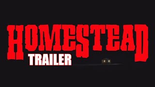 Homestead (2023) Video
