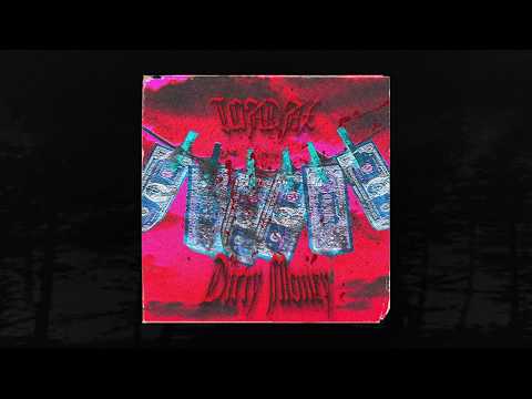 TOADAX! - DIRTY MONEY (Prod. Apoc Krysis) (Memphis 66.6 Exclusive)