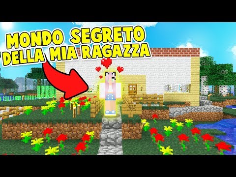 HO TROVATO IL MONDO SEGRETO DELLA MIA RAGAZZA! - Minecraft ITA