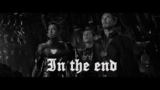 Avengers: Infinity War || In The End || The Death Of The Avengers