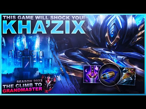 THIS GAME WILL SHOCK YOU! KHA'ZIX! - Climb to Grandmaster | League of Legends