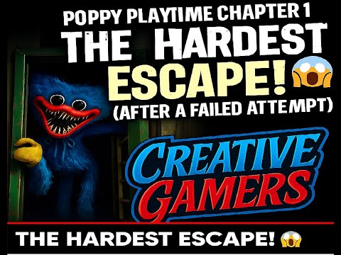 Poppy Playtime Chapter 1 – The Hardest Huggy Wuggy Escape After a Failed Attempt!  Creative Gamers