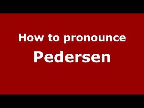 How to pronounce Pedersen