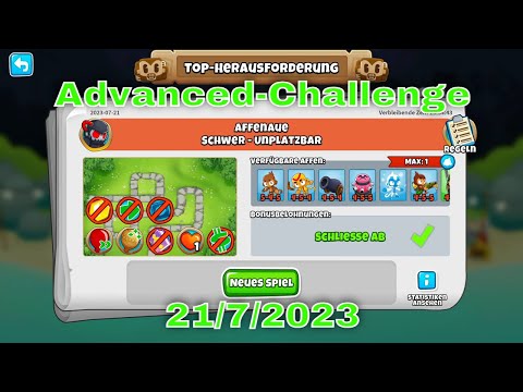 BTD6 Top Herausforderung 21.07.2023 | bloonstd6 - Advanced Challenge  -  You Need To Be An Expert...