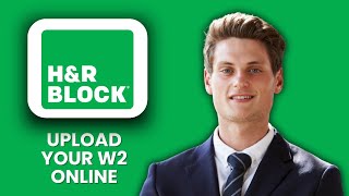 NEW! How to Upload W-2 to H&R Block Online Tax Filing (2025) | Step-by-Step W2 Import Guide