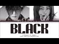 G-DRAGON & Jennie - BLACK (Color Coded Lyrics)