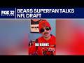 Bears superfan talks NFL Draft | ChicagoNOW