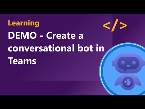 DEMO Create a conversational bot for Microsoft Teams