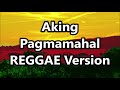 Aking Pagmamahal - Repablikan ft DJ John Paul REGGAE Version