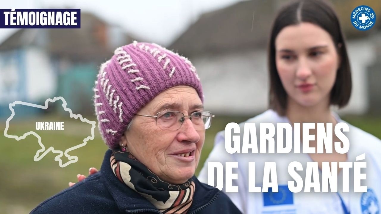 Les gardiens de la santé en Ukraine