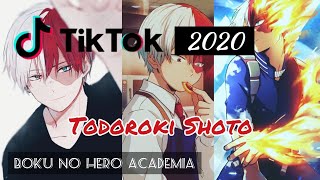 Part 1  TikTok Keren 2020 - Todoroki Shoto Ganteng