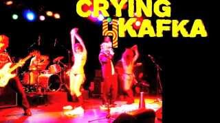 Crying 4 Kafka - &#39;Banned From The Roxy By CRASS&#39;