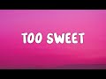 Hozier - Too Sweet (Lyrics) | I take my whiskey neat
