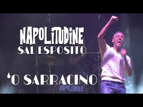 SAL ESPOSITO - 'O SARRACINO - Napolitudine 2023