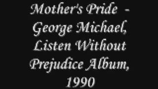 Mother's Pride George Michael