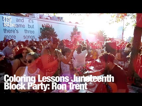 Coloring Lessons Juneteenth Block Party: Ron Trent