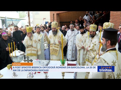 A fost sfințită Biserica Ortodoxă Română din Barcelona, la 25 de ani de la înființarea parohiei
