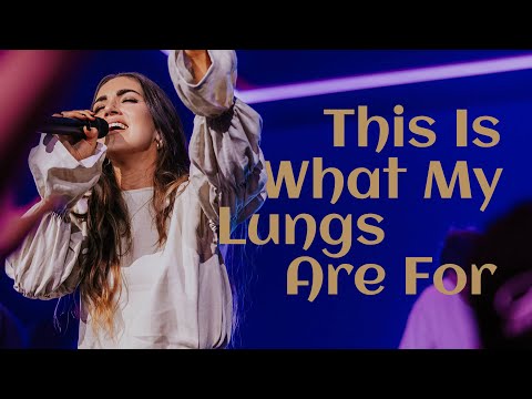 This Is What My Lungs Are For