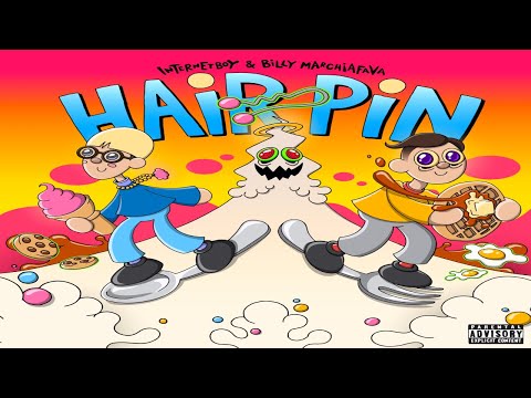internetboy - Hair Pin ft. Billy Marchiafava (prod. Austin Marc & internetboy)