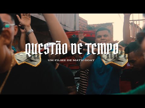 QUESTÃO DE TEMPO ⏱- Lil David, Bw Mc, Reis e RC (Clipe Oficial)