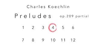 Charles Koechlin Preludes op.209 partial