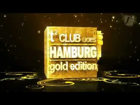 t2 Hamburg | Gold Edition | Trailer 21.08.10