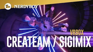 VRBOX｜CREATEAM VS SIGIMIX