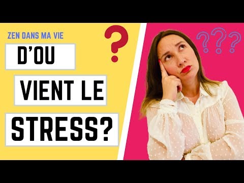 D'où vient le stress ?