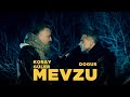Doğuş & Koray Güler - Mevzu (Official Video) Doğuş & Koray Güler - Mevzu (Official Video)