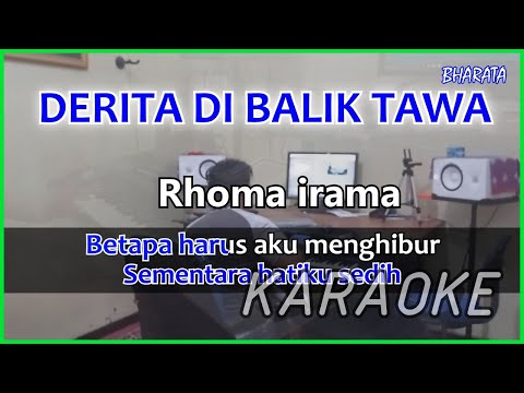 DERITA DI BALIK TAWA - Rhoma irama KARAOKE Cover Pa800