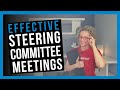Make Your Steering Committee Meetings Productive