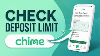 How To Check Your Mobile Deposit Limit On Chime - (2026 Guide)