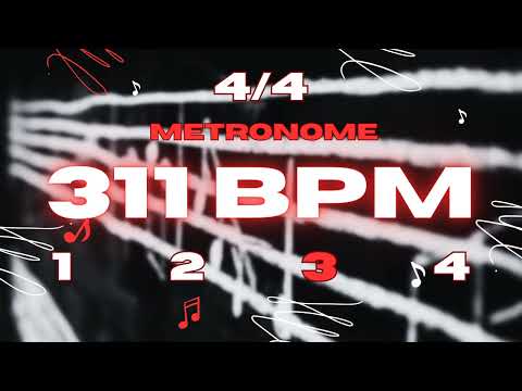 311 BPM - 4/4 Metronome